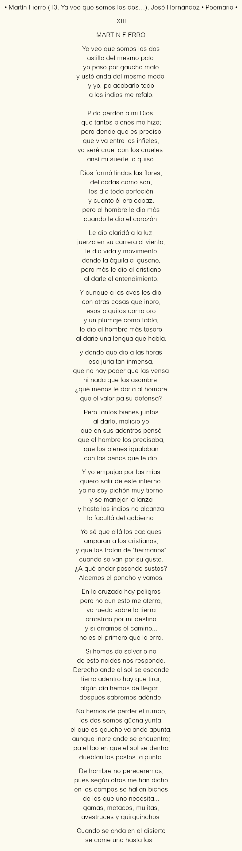 Imagen con el poema Martín Fierro (13. Ya veo que somos los dos…), por José Hernández