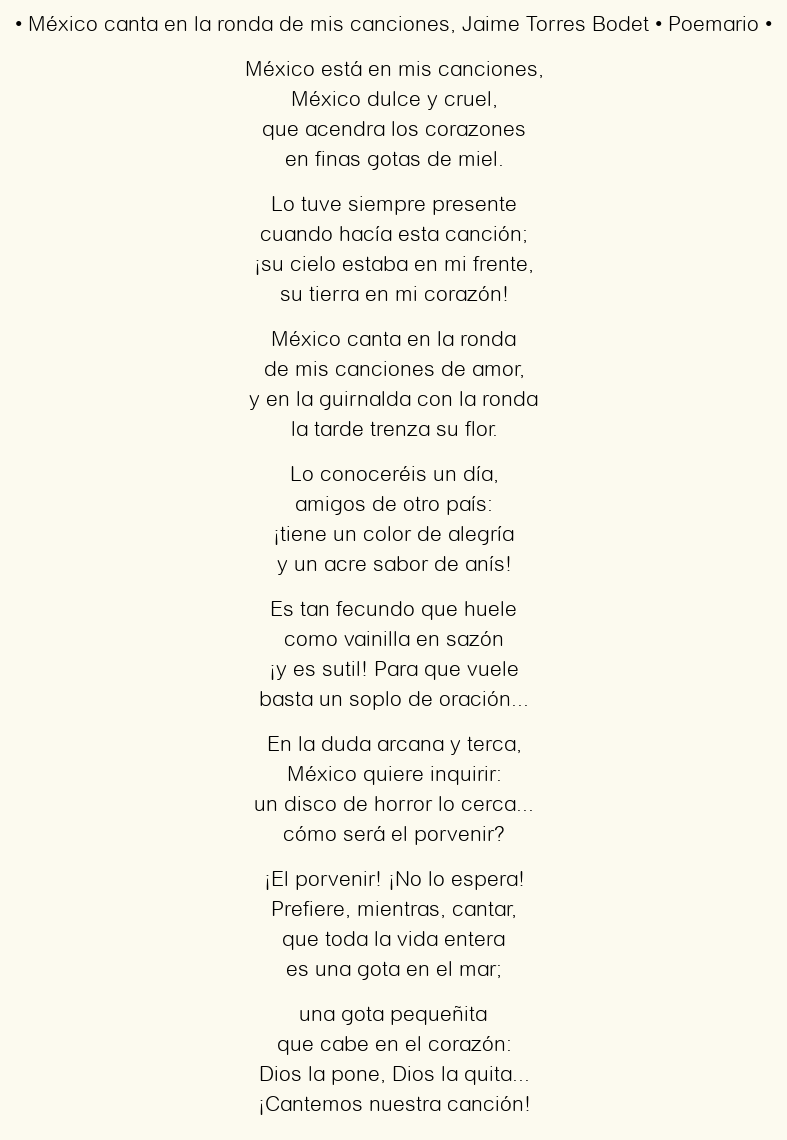 Imagen con el poema México canta en la ronda de mis canciones, por Jaime Torres Bodet