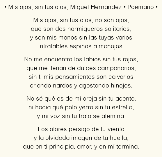 Imagen con el poema Mis ojos, sin tus ojos, por Miguel Hernández