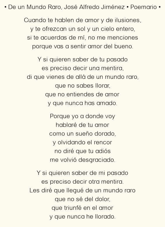 Imagen con el poema De un Mundo Raro, por José Alfredo Jiménez