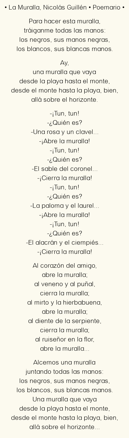 Imagen con el poema La Muralla, por Nicolás Guillén