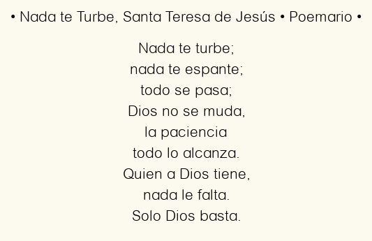 Nada te Turbe, por Santa Teresa de Jesús