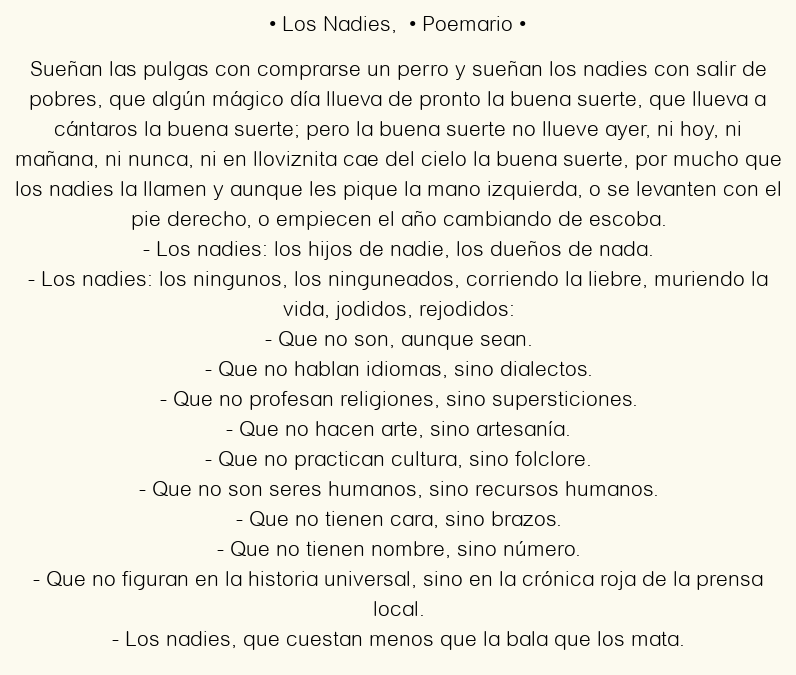 Imagen con el poema Los Nadies, por Eduardo Galeano