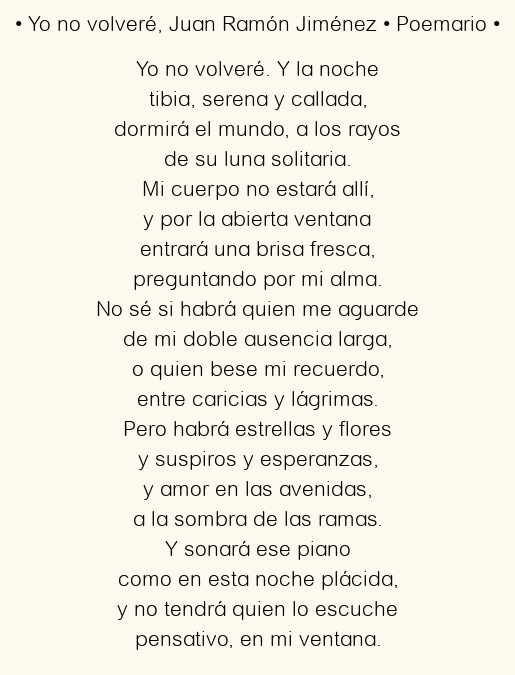 Imagen con el poema Yo no volveré, por Juan Ramón Jiménez