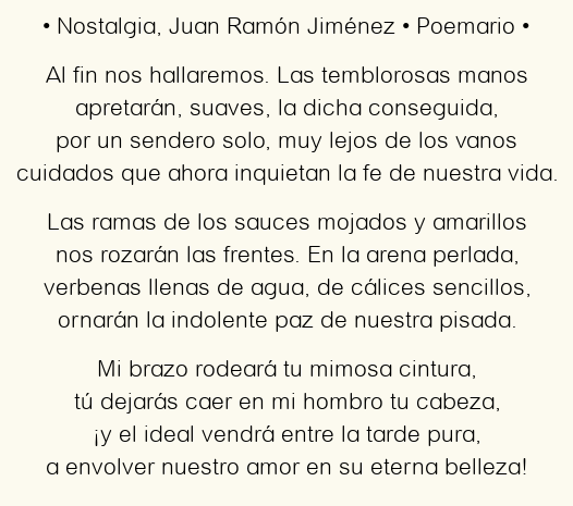 Imagen con el poema Nostalgia, por Juan Ramón Jiménez