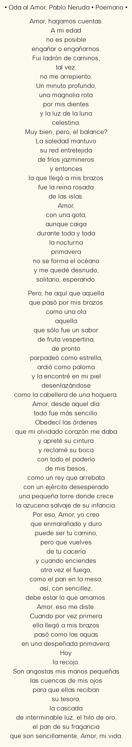Imagen con el poema Oda al Amor, por Pablo Neruda