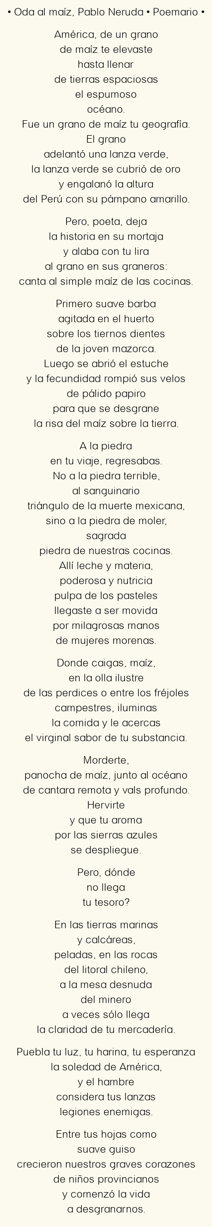 Imagen con el poema Oda al maíz, por Pablo Neruda