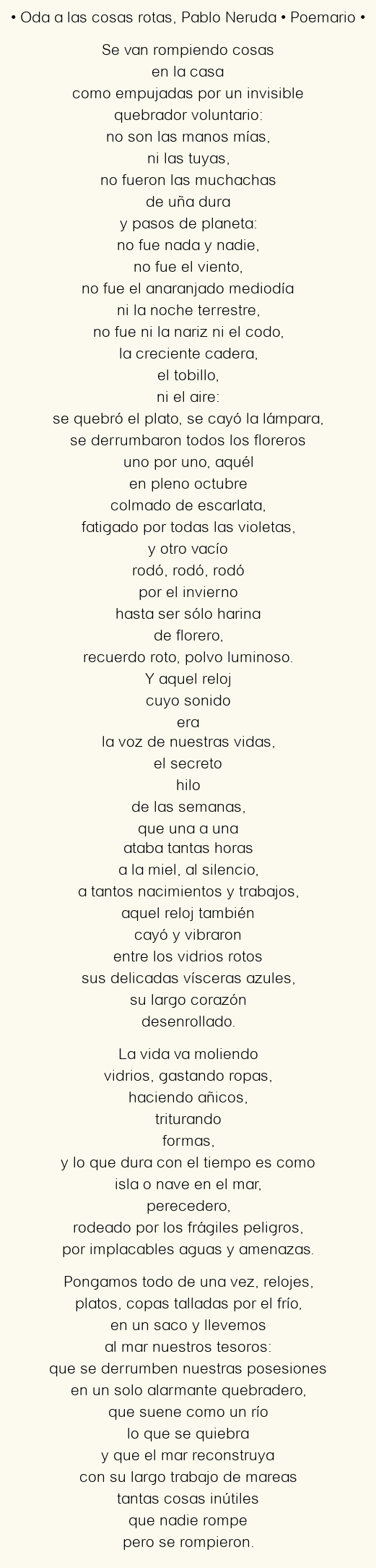 Imagen con el poema Oda a las cosas rotas, por Pablo Neruda