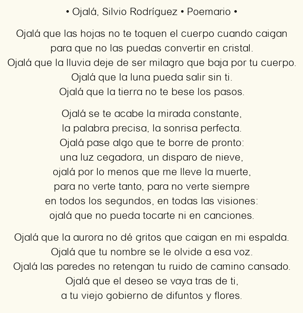 Imagen con el poema Ojalá, por Silvio Rodríguez