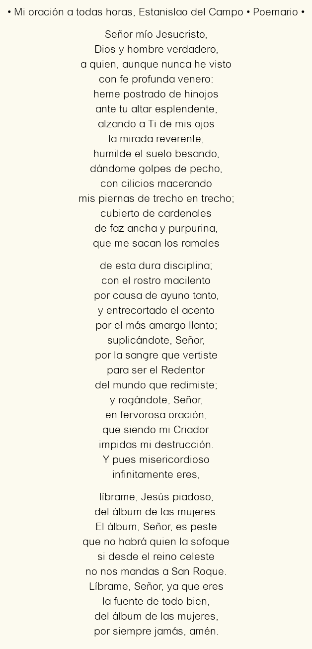 Imagen con el poema Mi oración a todas horas, por Estanislao del Campo