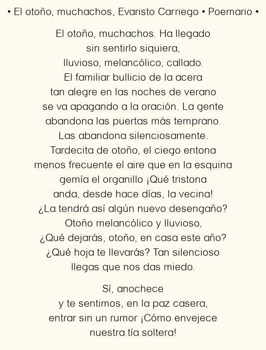 Imagen con el poema El otoño, muchachos, por Evaristo Carriego