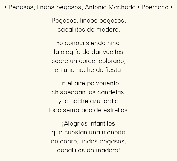 Imagen con el poema Pegasos, lindos pegasos, por Antonio Machado