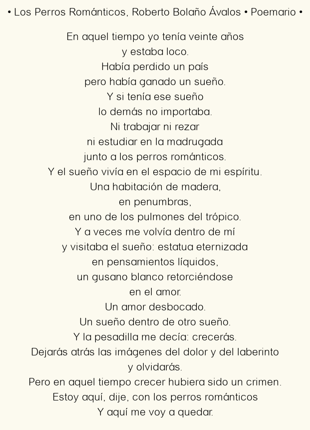 Imagen con el poema Los Perros Románticos, por Roberto Bolaño Ávalos