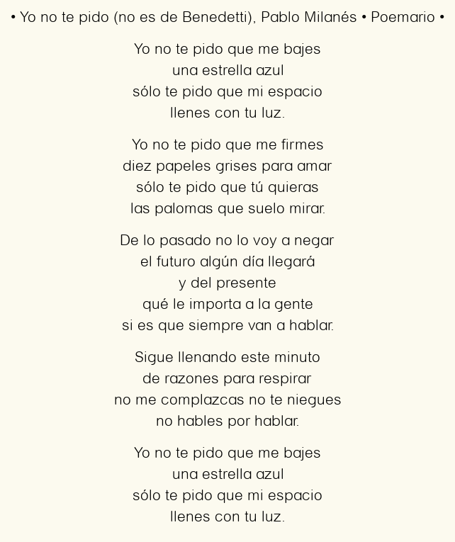 Imagen con el poema Yo no te pido (no es de Benedetti), por Pablo Milanés