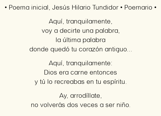 Imagen con el poema Poema inicial, por Jesús Hilario Tundidor