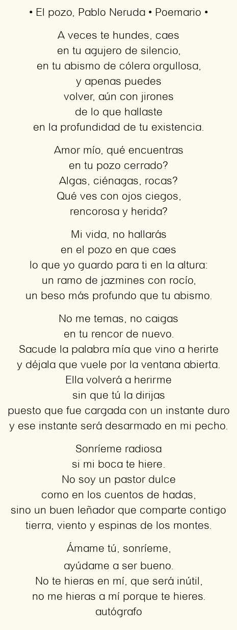 Imagen con el poema El pozo, por Pablo Neruda