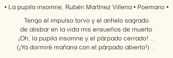 Imagen con el poema La pupila insomne, por Rubén Martínez Villena