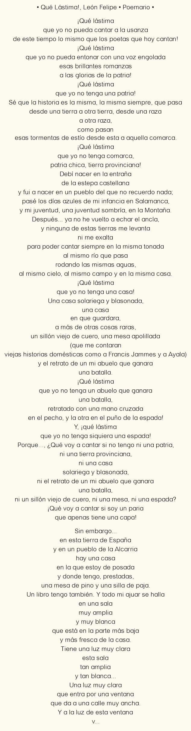 Imagen con el poema Qué Lástima!, por León Felipe