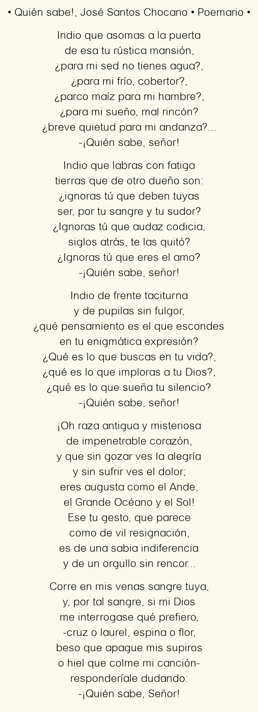 Imagen con el poema Quién sabe!, por José Santos Chocano