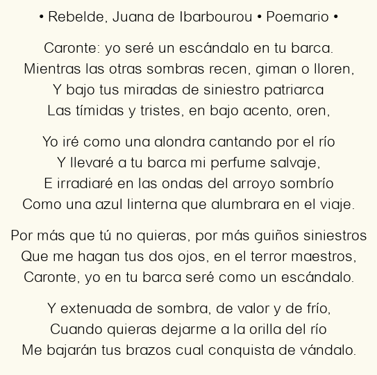 Imagen con el poema Rebelde, por Juana de Ibarbourou