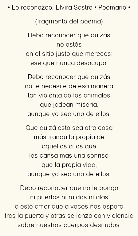 Imagen con el poema Lo reconozco, por Elvira Sastre