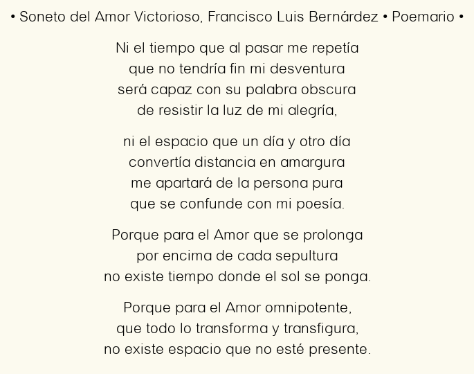 Imagen con el poema Soneto del Amor Victorioso, por Francisco Luis Bernárdez