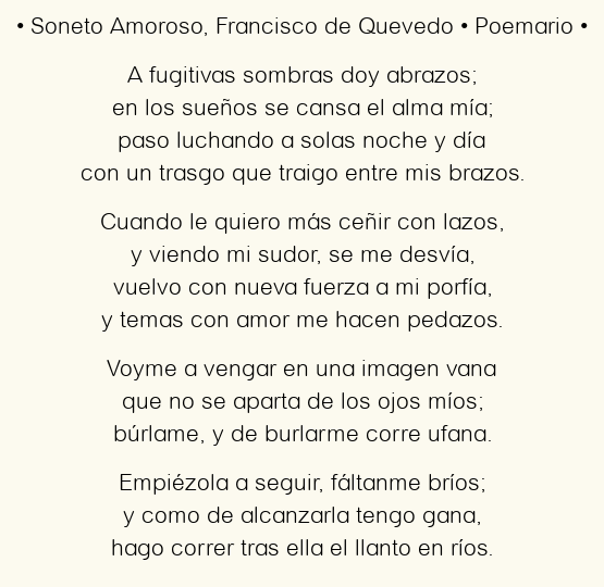 Imagen con el poema Soneto Amoroso, por Francisco de Quevedo