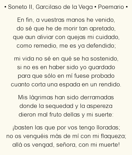 Imagen con el poema Soneto II, por Garcilaso de la Vega
