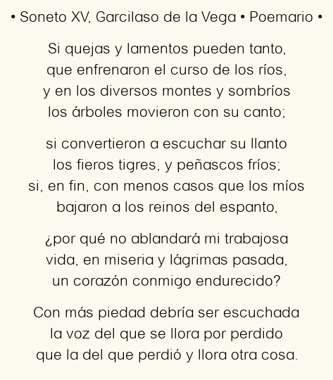 Imagen con el poema Soneto XV, por Garcilaso de la Vega