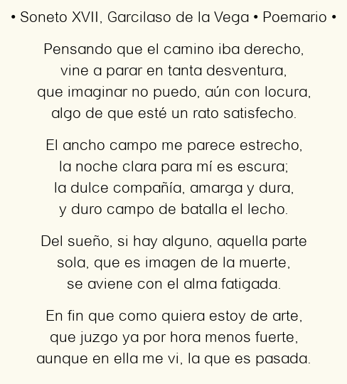 Imagen con el poema Soneto XVII, por Garcilaso de la Vega