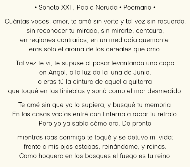 Imagen con el poema Soneto XXII, por Pablo Neruda