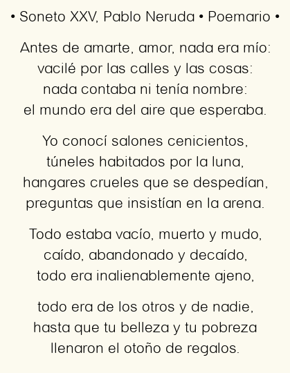 Imagen con el poema Soneto XXV, por Pablo Neruda