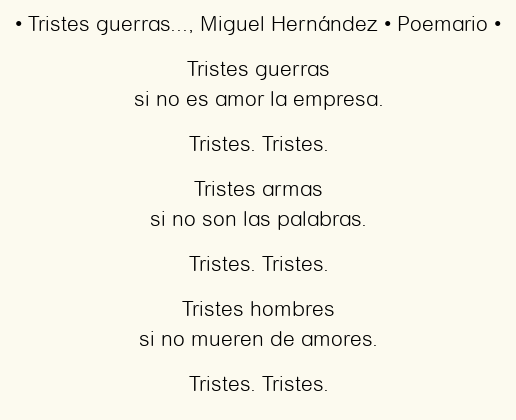 Imagen con el poema Tristes guerras…, por Miguel Hernández