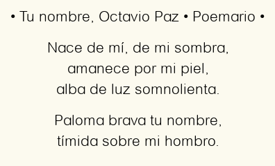 Imagen con el poema Tu nombre, por Octavio Paz