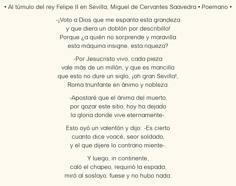 Imagen con el poema Al túmulo del rey Felipe II en Sevilla, por Miguel de Cervantes Saavedra