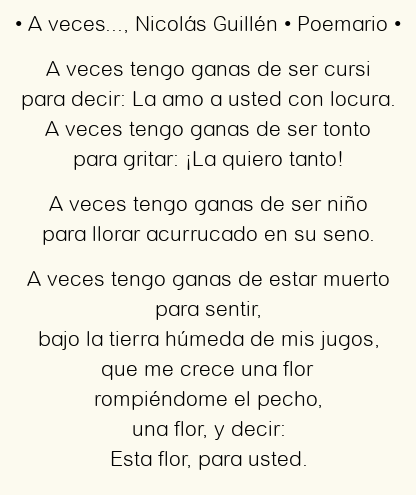 Imagen con el poema A veces…, por Nicolás Guillén