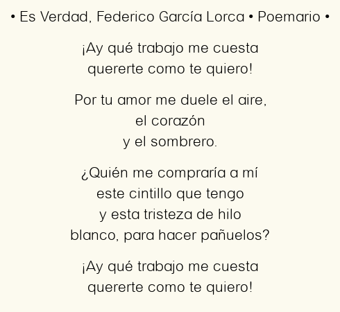 Imagen con el poema Es Verdad, por Federico García Lorca