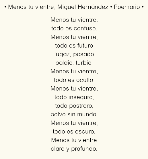Imagen con el poema Menos tu vientre, por Miguel Hernández
