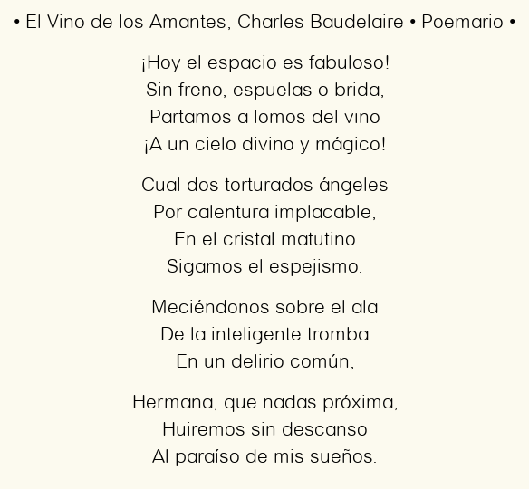 Imagen con el poema El Vino de los Amantes, por Charles Baudelaire
